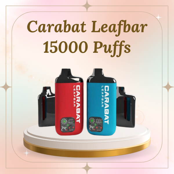 Carabat Leafbar 15000 puffs with adjustable wattage settings 12W to 24W